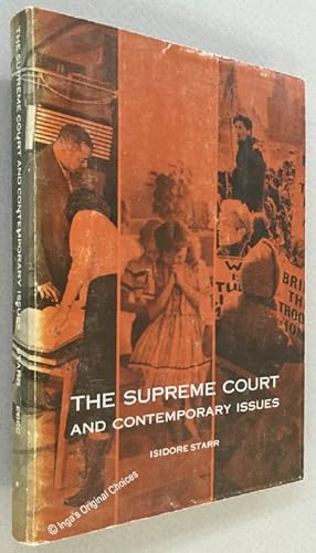 The Supreme Court and Contemporary Issues
