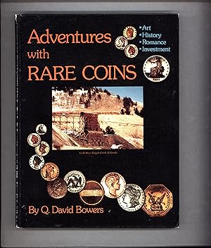 Adventures With Rare Coins (SIGNED)
