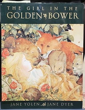 The Girl in the Golden Bower [SIGNED]