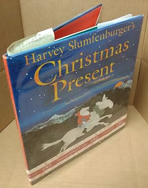 Harvey Slumfenburger's Christmas Present [signed]