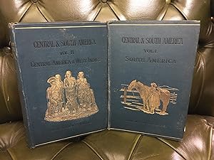 Stanford's Compendium of Geography and Travel: Central & South America [2 Volumes]