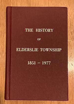 The History of Elderslie Township, 1851-1977