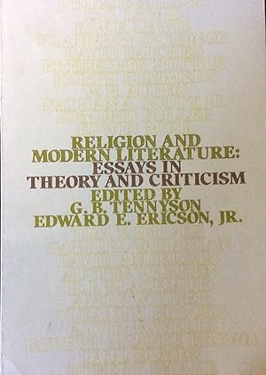 Religion and Modern Literature: Essays in Theory and Criticism