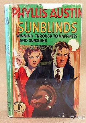 Sunblinds: Winning Through to Happiness and Sunshine