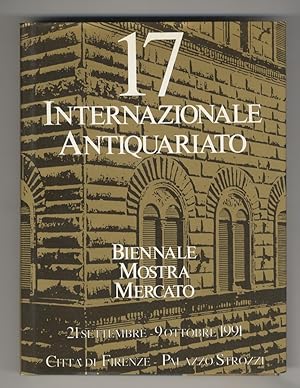 17a Biennale Mostra Mercato Internazionale dell'Antiquariato. Firenze, Palazzo Strozzi 21 settemb...