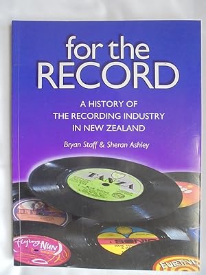 For the Record: A History of the New Zealand Recording Industry