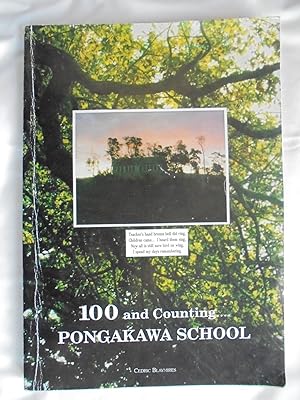 100 and Counting. Pongakawa School. SIGNED