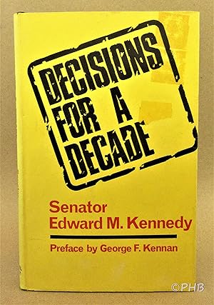 Decisions for a Decade: Policies and Programs for the 1970s