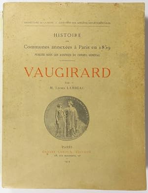 Vaugirard. Histoire des communes annexées à Paris en 1859