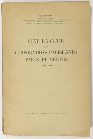 Etat financier des corporations parisiennes d'arts et métiers au XVIIIe siècle