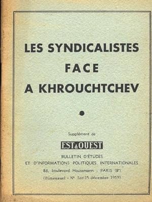 Les syndicalistes face à Khrouchtchev