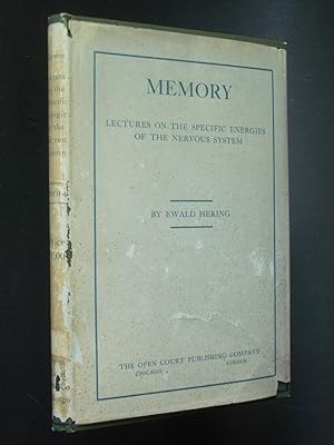 Memory: Lectures on the Specific Energies of the Nervous System
