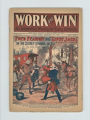 Work and Win Interesting Weekly for Young America, Featuring Fred Fearnot and Gypsy Jack or the S...