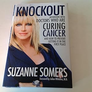 Knockout - Signed Interviews with Doctors Who Are Curing Cancer.