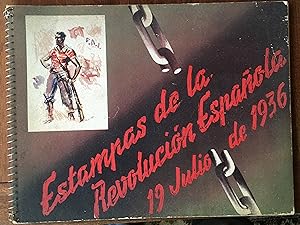 ESTAMPAS DE LA REVOLUCION ESPANOLA, 19 JULIO DE 1936.