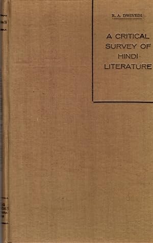 A Critical Survey of Hindi Literature