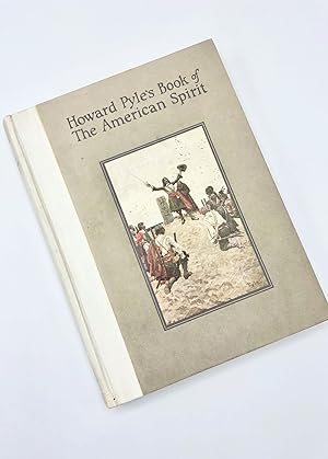 HOWARD PYLE'S BOOK OF THE AMERICAN SPIRIT