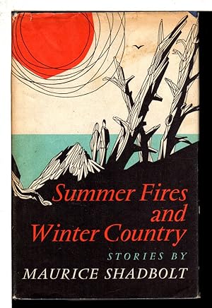 SUMMER FIRES AND WINTER COUNTRY.