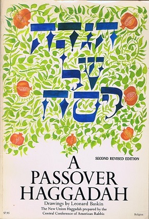 A Passover Haggadah: The New Union Haggadah