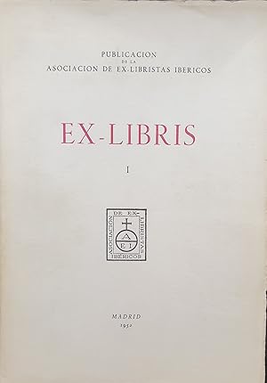 EX-LIBRIS Nº. I (Publicación de la Asociación de ExLibristas Ibéricos)