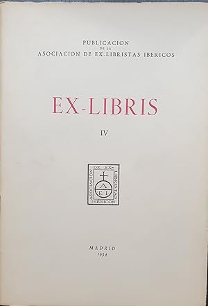 EX-LIBRIS Nº. IV (Publicación de la Asociación de ExLibristas Ibéricos)