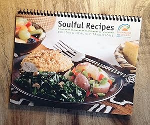 SOULFUL RECIPES : Building Healthy Traditions (Champions for Change Series)