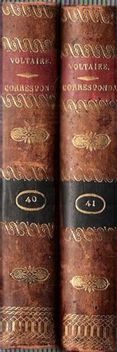 Oeuvres Complètes De Voltaire : Tomes 40 et 41 : Correspondance Avec Les Souverains . Avec Le Roi...