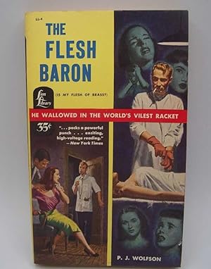 The Flesh Baron (Is My Flesh of Brass?)