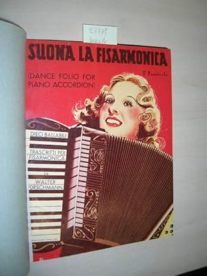 Suona la Fisarmonica. 6 BÄNDE. Dance Folio for Piano Accordion.