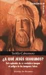 ¿A qué Jesús seguimos?