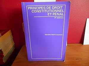 PRINCIPES DE DROIT CONSTITUTIONNEL ET PENAL