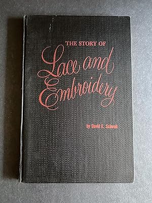 The Story of Lace and Embroidery
