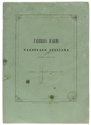 FABBRICA D'ARMI NAZIONALE ITALIANA - Armeria Nazionale. Torino, via delle Finanze, n. 19.: