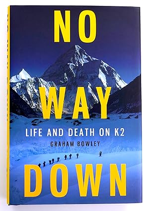 No Way Down: Life and Death on K2