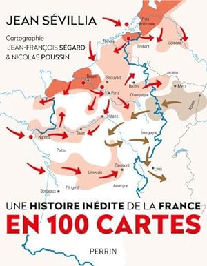 une histoire inédite de la France en 100 cartes