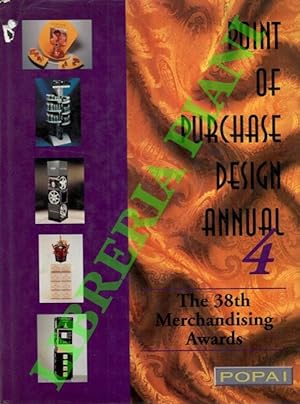 Point of Purchase Design Annual No. 4 : The 38th Merchandising Awards (1996, Hardcover, Annual).