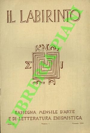 Il labirinto. 1958. Rassegna mensile d'arte e di letteratura enigmistica.