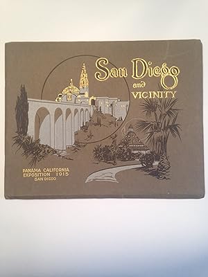 SAN DIEGO AND VICINITY CALIFORNIA Panama California Exposition 1915