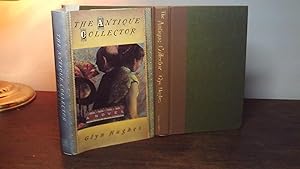 The Antique Collector, a Novel