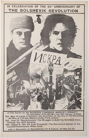 In celebration of the 60th anniversary of the Bolshevik Revolution: A film series by the Workers ...