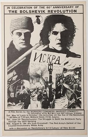 In celebration of the 60th anniversary of the Bolshevik Revolution: A film series by the Workers ...