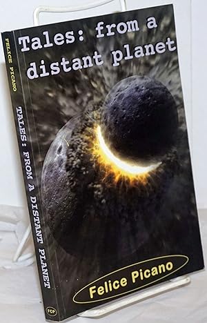 Tales: from a distant planet