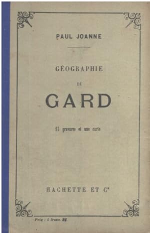Geographie du gard / 15 gravures et une carte
