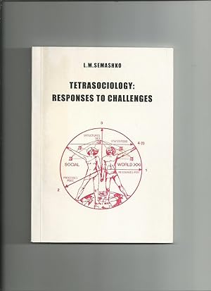 Tetrasociology: Responses to Challenges (Signed)