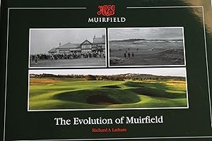 The Evolution of Muirfield (Golf)
