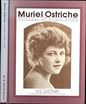 Muriel Ostriche / Princess of Silent Films / And Early American Film Production (SIGNED BY THE SU...