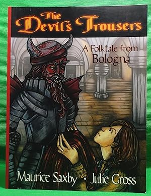 The Devil's Trousers : A Folktake from Bologna