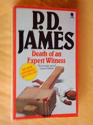 DEATH OF AN EXPERT WITNESS. (Dalgliesh)