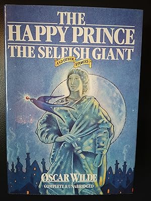 The Happy Prince, The Selfish Giant and Short Stories.