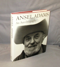 Ansel Adams. An Autobiography.